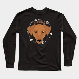 Sloughi Life is better with my dogs Dogs I love all the dogs Long Sleeve T-Shirt